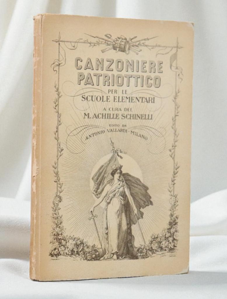 CANZONIERE PATRIOTTICO PER LE SCUOLE ELEMENTARI 61 CANTI DAL 